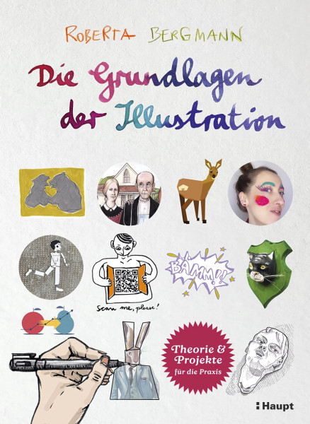 Die Grundlagen der Illustration, Haupt Verlag, Autorin R. Bergmann