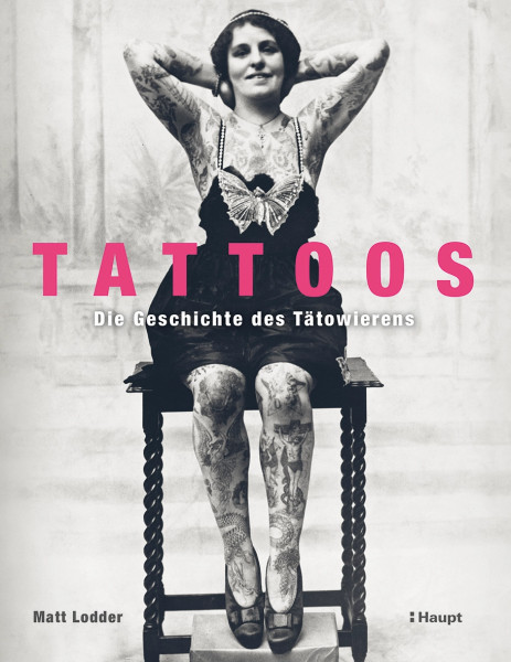 Tattoos, Haupt Verlag, Autor M. Lodder