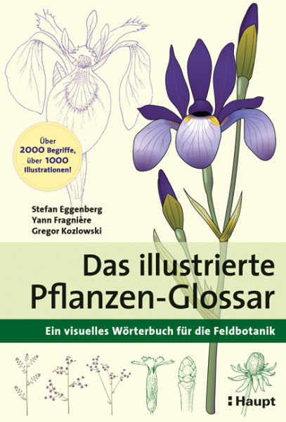 Das illustrierte Pflanzen-Glossar, Haupt Verlag