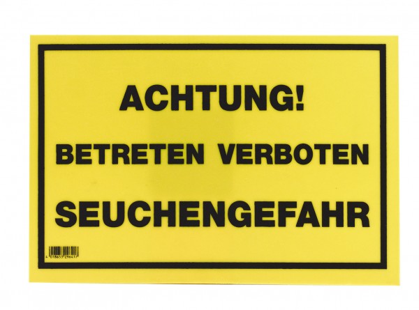 Warnschild aus Kunststoff, Achtung! Betreten verboten Seuchengefahr