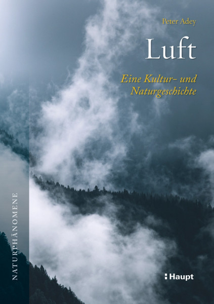 Luft, Haupt Verlag, Autor P. Adey