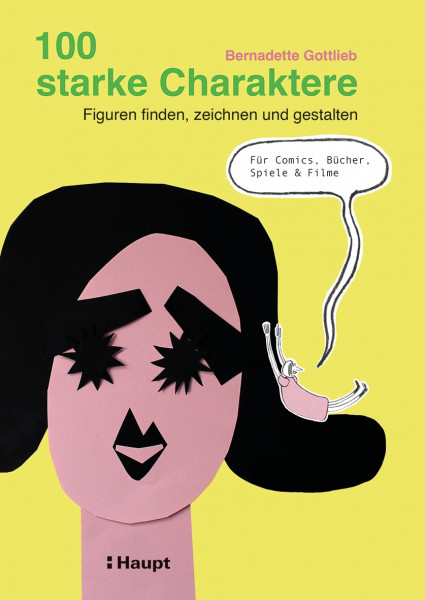 100 starke Charaktere, Haupt Verlag, Autorin B. Gottlieb
