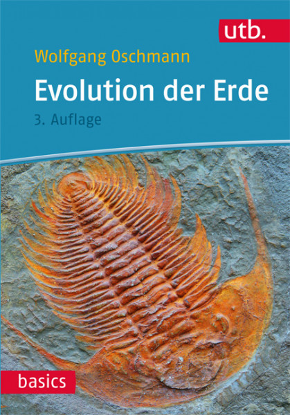 Evolution der Erde - Geschichte der Erde und des Lebens, Haupt Verlag, Autor W. Oschmann